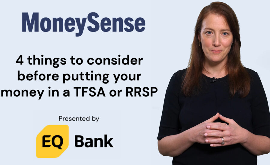 Thumbnail reads: 4 Things to consider before putting your money in a TFSA or RRSP