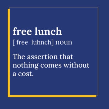 Links to: "What is a free lunch?"